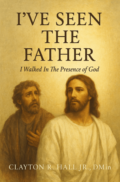 I've Seen The Father